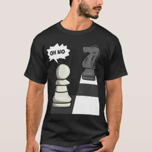 Chess Funny Move Knight To Pawn Funny Chess Player T-Shirt