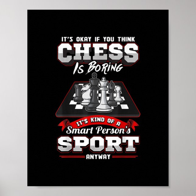 Chess Funny Quotes Humour Sayings Poster (Front)