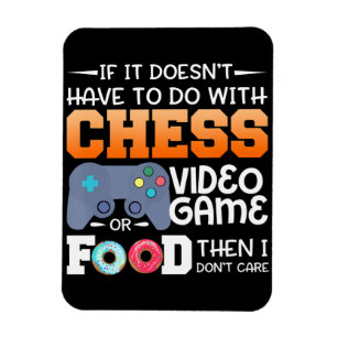 Chess Gift   Chess Video Game Or Food Design Magnet