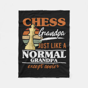 Chess Grandpa Just Like A Normal Grandfather Chess Fleece Blanket