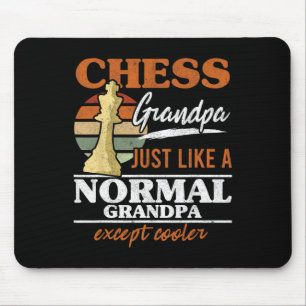 Chess Grandpa Just Like A Normal Grandfather Chess Mouse Pad