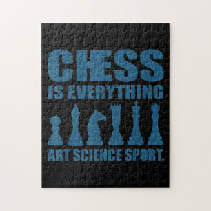 Chess Is Art Science Sports Gift Women Men Jigsaw Puzzle