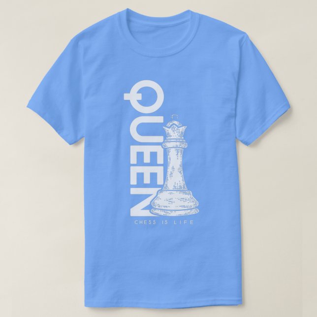 Chess Is Life Queen  (2)  T-Shirt (Design Front)