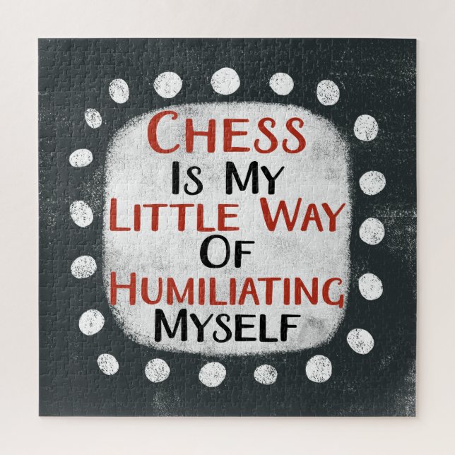 Chess Is My Little Way Jigsaw Puzzle (Vertical)