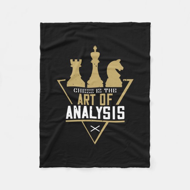 Chess Is The Art Of Analysis Fleece Blanket (Front)