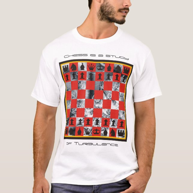 Chess - it's Turbulent T-Shirt (Front)