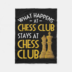 Chess Lover What Happens At Chess Club Humor Fleece Blanket