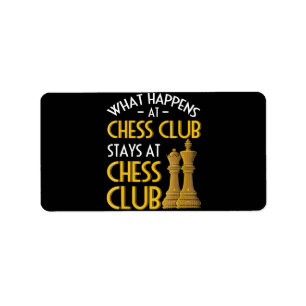 Chess Lover What Happens At Chess Club Humor Label
