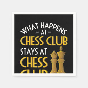 Chess Lover   What Happens At Chess Club Humor Napkin