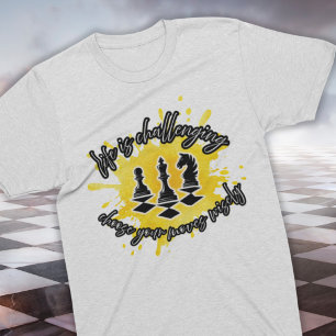 Chess Lovers / Life is Challenging Tee