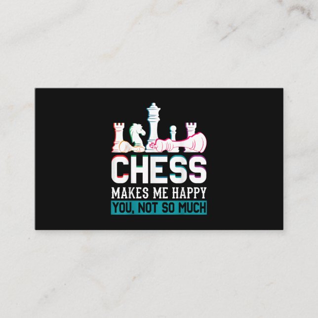 Chess Makes Me Happy Humour Funny Gift Enclosure Card (Front)