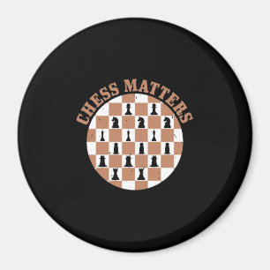 Chess Matters Magnet