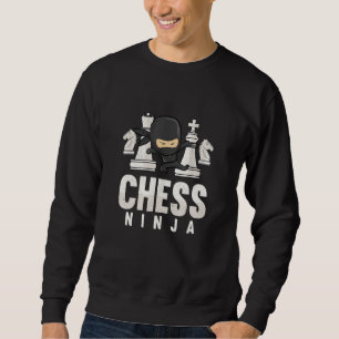 Chess Ninja Funny Chess Kids Chess Player Chess Bo Sweatshirt