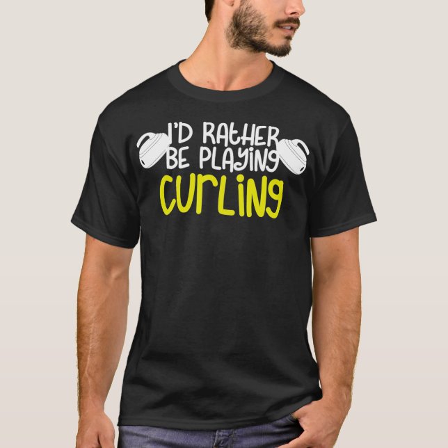 Chess On Ice Id Rather Be Playing Curling T-Shirt (Front)