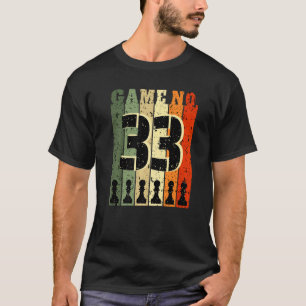 Chess Player Birthday 33 Years Old Game Number 33 T-Shirt
