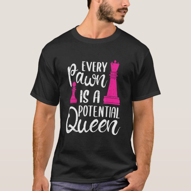 Chess Player Chess Game  Retro Pawn Potential Quee T-Shirt (Front)