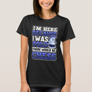 Chess Player Chessboard Chess Game Board Game T-Shirt