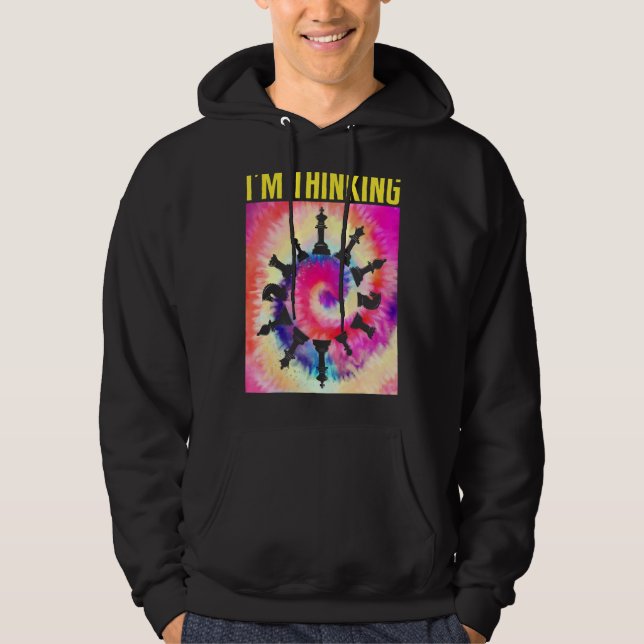 Chess Player I'm Thinking Chess Pieces Board Game  Hoodie (Front)