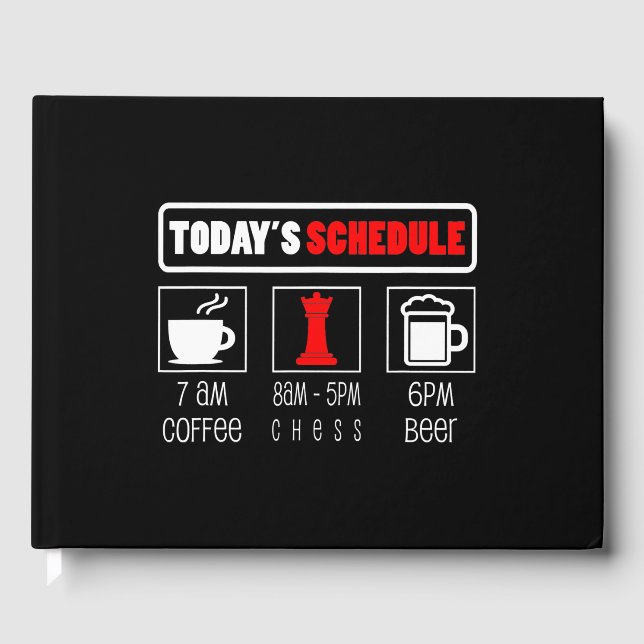 Chess Player | Todays Schedule Coffee Chess Guest Book (Front)