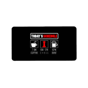 Chess Player   Todays Schedule Coffee Chess Label