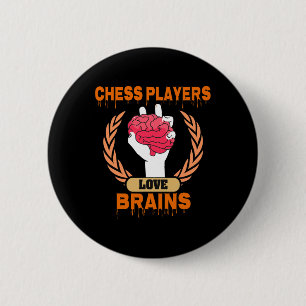 Chess Players Loves Brain Funny Scary Halloween Cu 6 Cm Round Badge