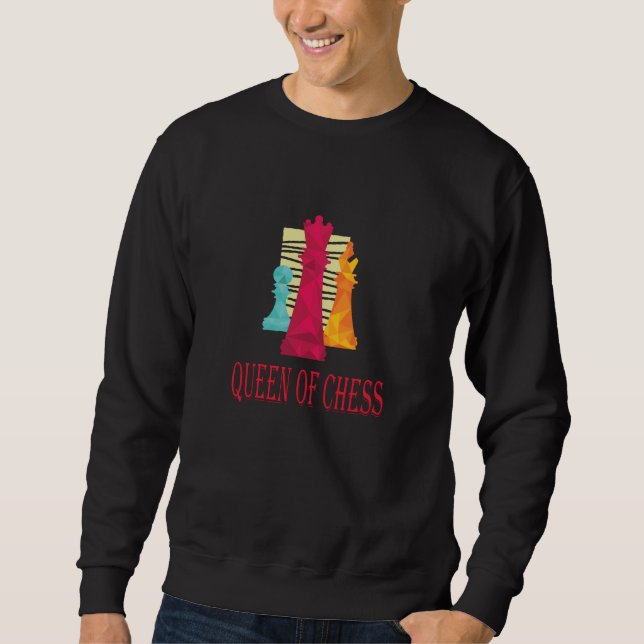 Chess - Queen Of Chess Sweatshirt (Front)