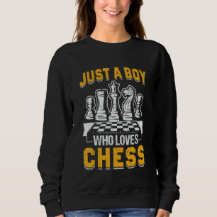 Chess saying 1 sweatshirt