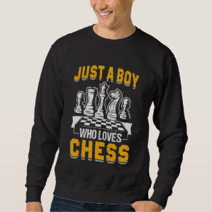 Chess saying 1 sweatshirt