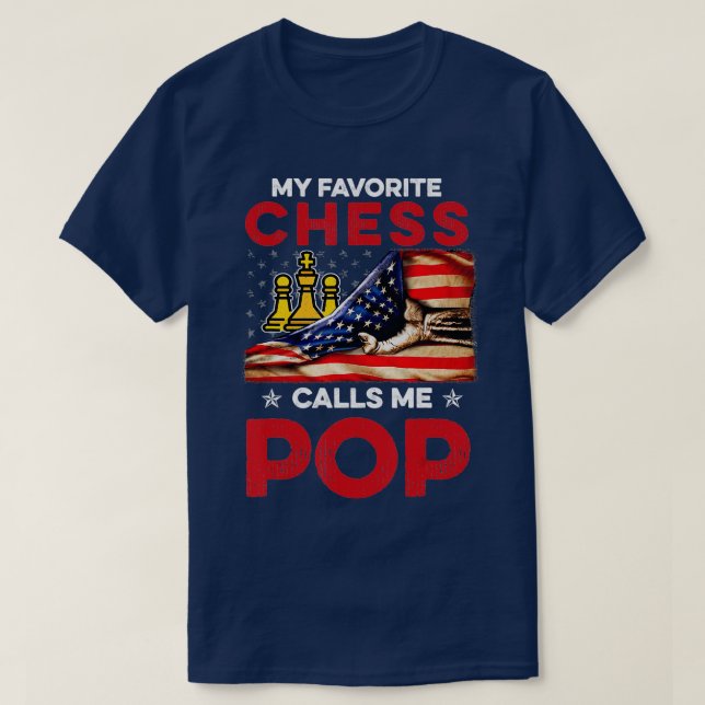 Chess Shirt My Favourite People Call Me Pop (Design Front)