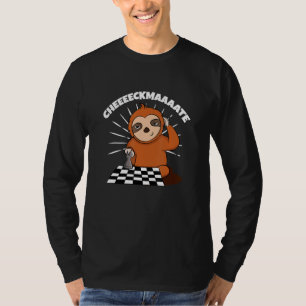 Chess Sloth Slow Ceckmate In One Funny Chess Playe T-Shirt