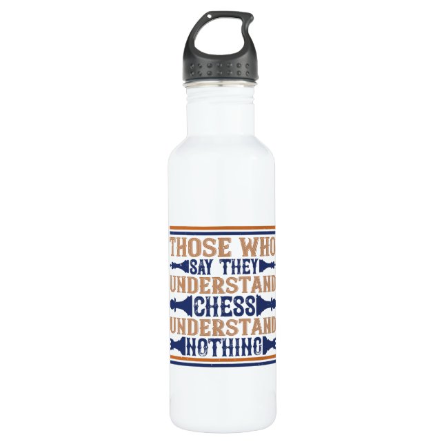 Chess - Those who understand chess 710 Ml Water Bottle (Front)