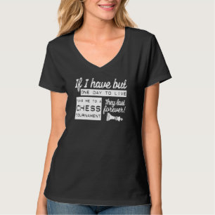 Chess Tournament Chess Mum Chess Dad Chess Player T-Shirt