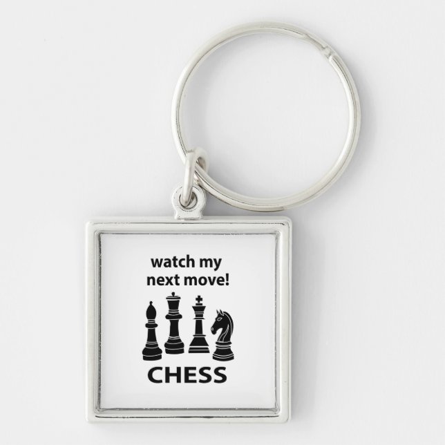 Chess Watch My Next Move Chess Key Ring (Front)