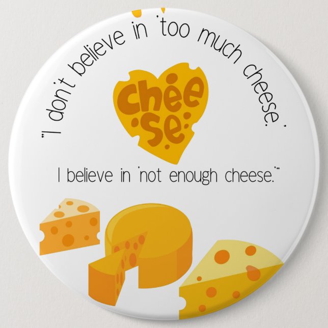 chesse lover 6 cm round badge (Front)