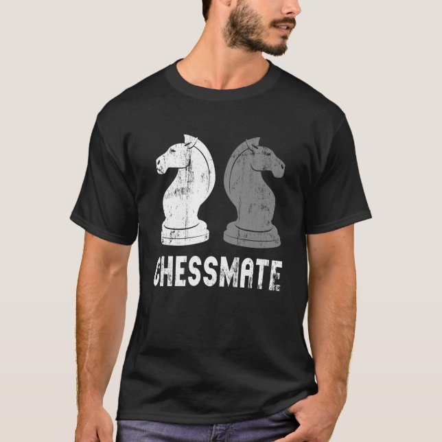 Chessmate Funny Chess Player Game Partner Friends T-Shirt (Front)