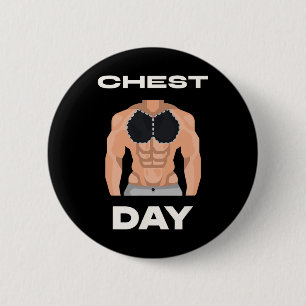 Chest Day Bench Press Pecs Bodybuilding  6 Cm Round Badge
