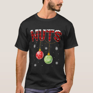 Chest Nuts Chestnuts Nuts T-Shirt