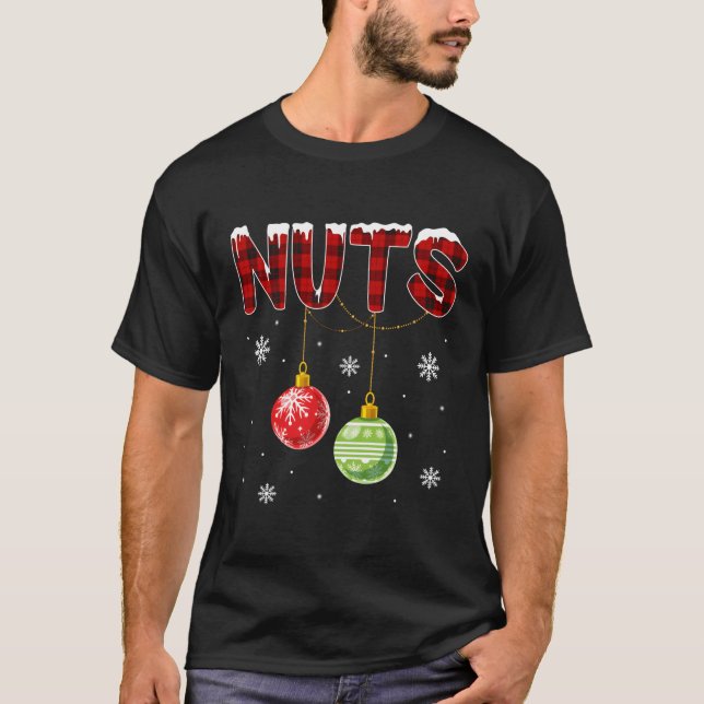 Chest Nuts Chestnuts Nuts T-Shirt (Front)