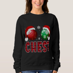 Chest Nuts Christmas Funny Matching Couple Chestnu Sweatshirt