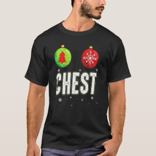 Chest Nuts Christmas   Matching Couple Chestnuts 1 T-Shirt