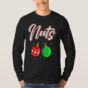 Chest Nuts Christmas   Matching Couple Chestnuts 1 T-Shirt
