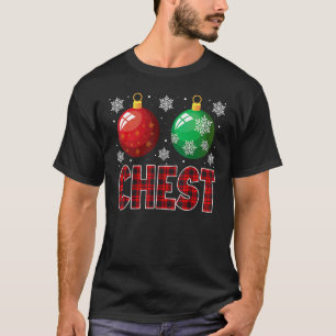 Chest Nuts Christmas   Matching Couple Chestnuts 1 T-Shirt