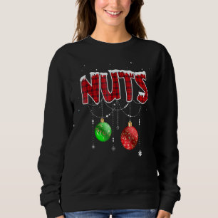 Chest Nuts Christmas   Matching Couple Chestnuts 2 Sweatshirt