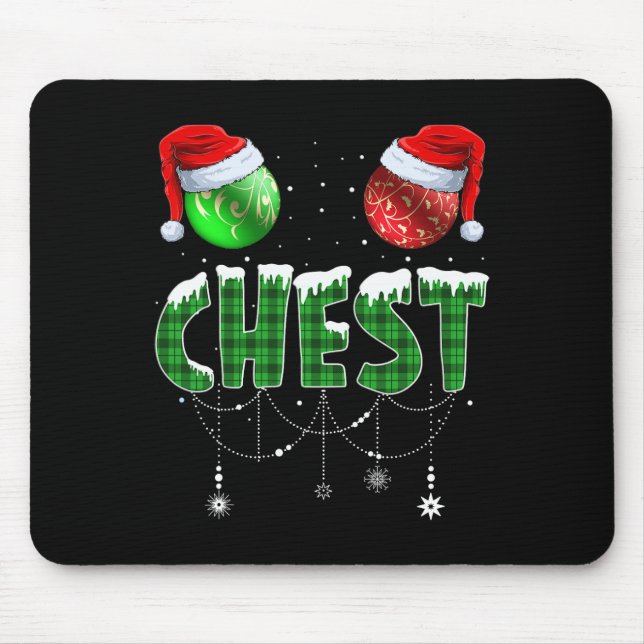 Chest Nuts Christmas  Matching Couple Chestnuts  Mouse Pad (Front)