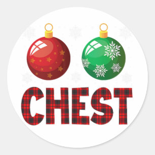 Chest Nuts Christmas Shirt Funny Matching Couple Classic Round Sticker