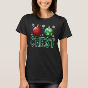 Chest Nuts Christmas T Shirt Matching Couple Chest