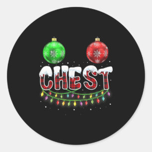 Chest Nuts Christmas T Shirt Matching Couple Chest Classic Round Sticker