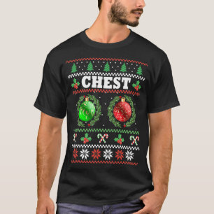 Chest Nuts Christmas T Ugly Matching Couple Chest T-Shirt