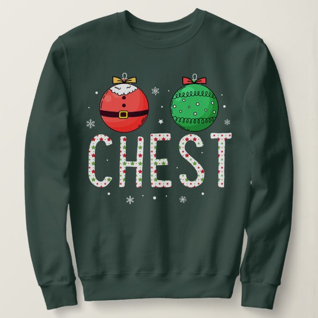 Chest Nuts Couple Chestnuts Christmas Ugly Matchin Sweatshirt (Design Front)