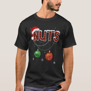 Chest Nuts Funny Matching Chestnuts Christmas Coup T-Shirt